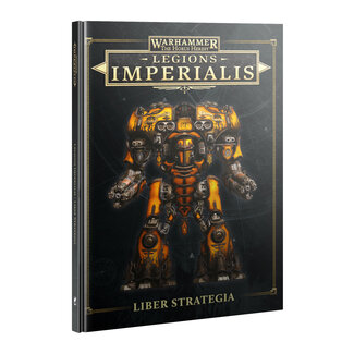 Games Workshop Legions Imperialis: Liber Strategia (en)