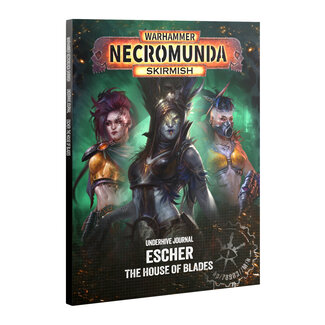 Games Workshop Necromunda: Underhive Journal - Escher - The House of Blades (eng)