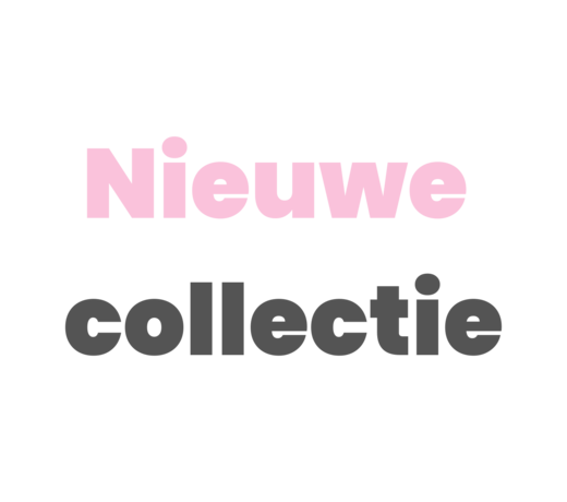 Nieuwe collectie
