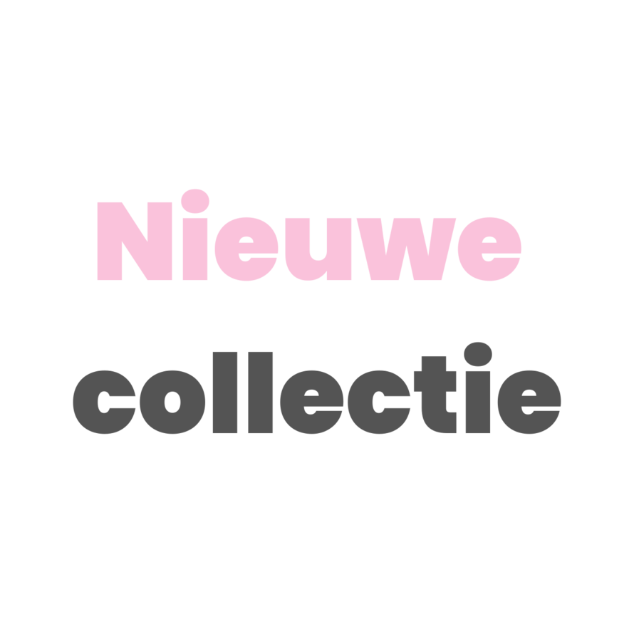 Nieuwe collectie