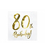 Servetten 80th birthday | wit-goud | 20 stuks