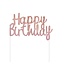 Taarttopper Happy Birthday | Rosegoud | 11x14 cm