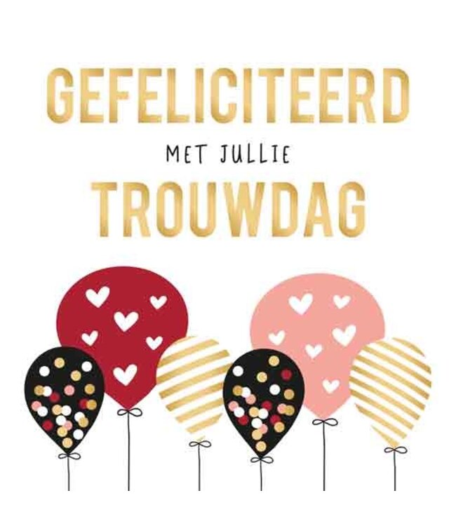 Wenskaart XXL | Gefeliciteerd met jullie trouwdag