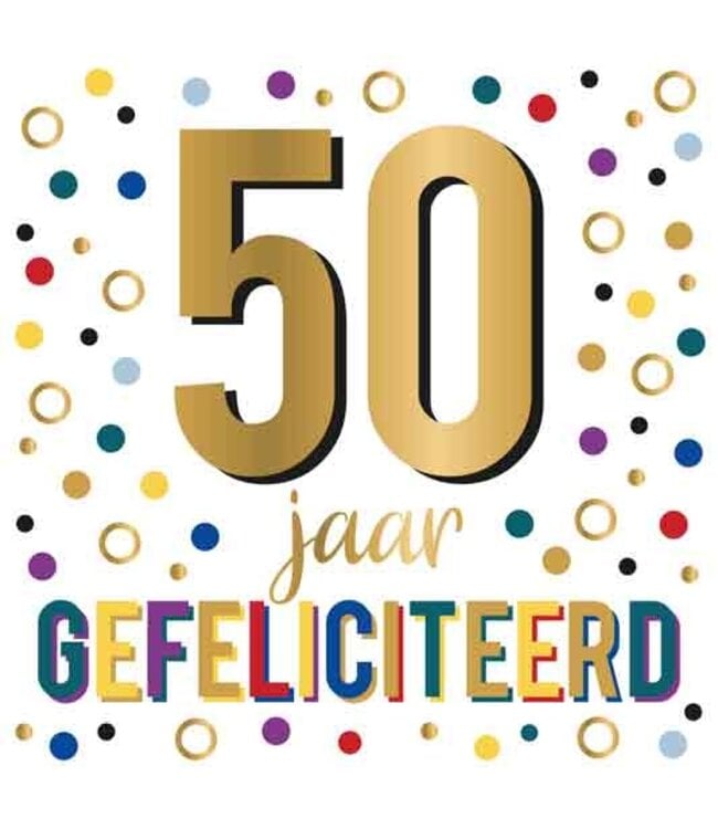 Wenskaart XXL | 50 jaar Gefeliciteerd