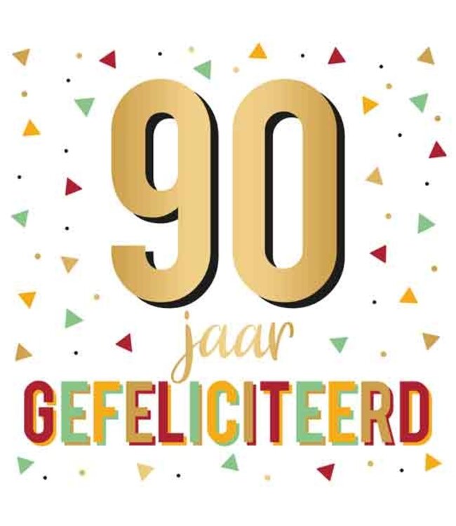 Wenskaart XXL | 90 jaar Gefeliciteerd