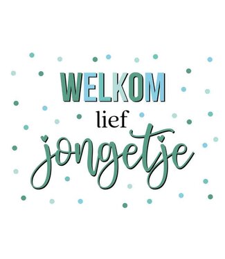 Artige Wenskaart | Welkom lief jongetje