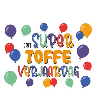 Artige Wenskaart | Een super toffe verjaardag