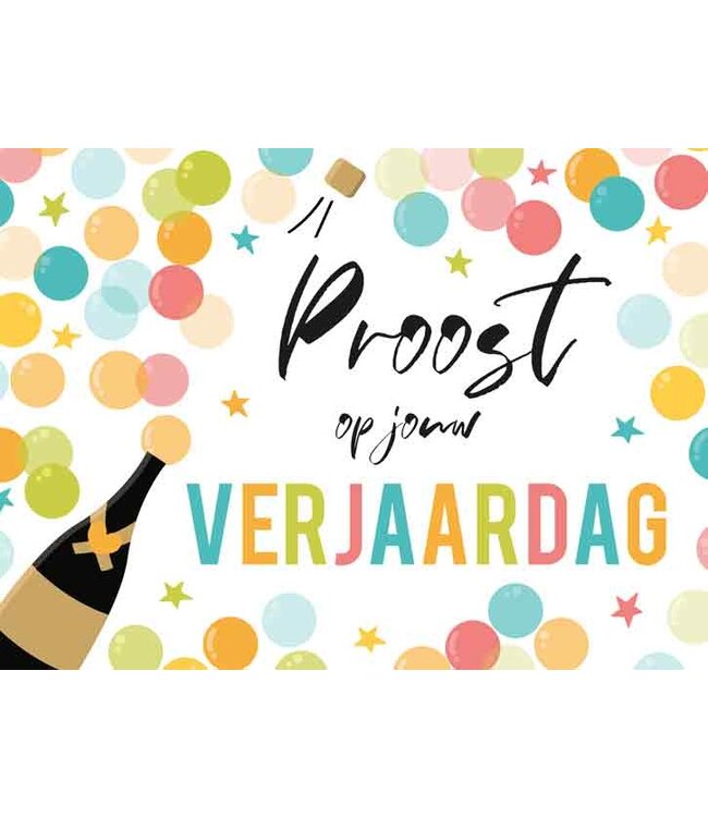 Artige Wenskaart | Proost op jouw verjaardag