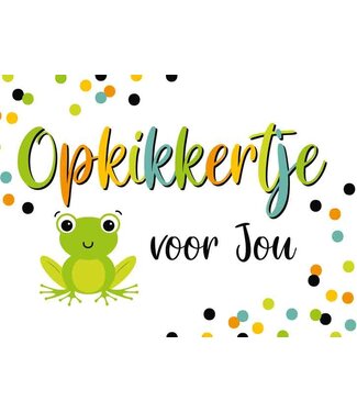 Artige Wenskaart | Opkikkertje voor jou