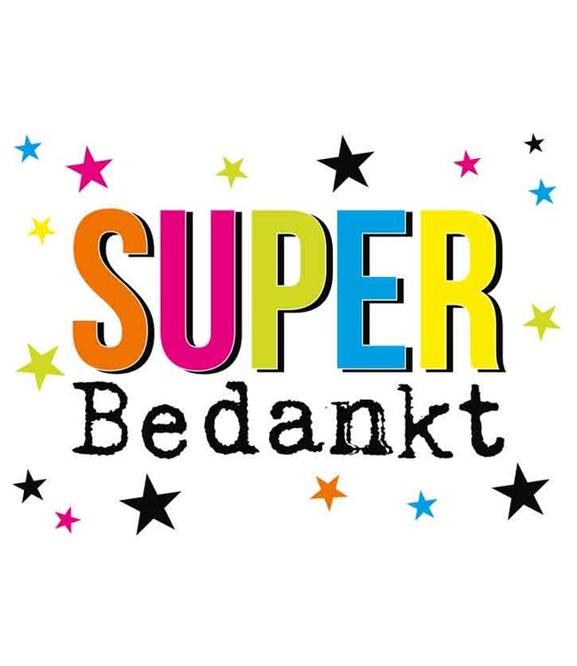 Artige Wenskaart | Super bedankt