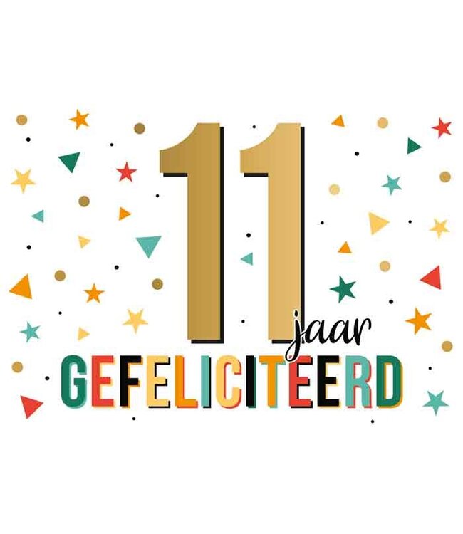 Wenskaart | 11 jaar gefeliciteerd