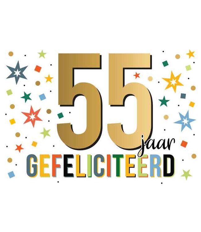 Wenskaart | 55 jaar gefeliciteerd