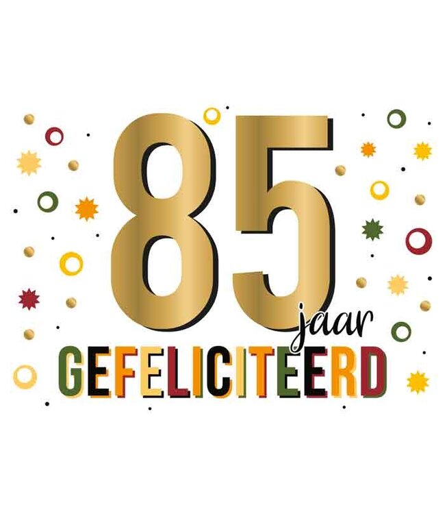 Wenskaart | 85 jaar gefeliciteerd