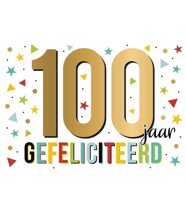Wenskaart | 100 jaar gefeliciteerd