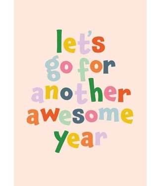 Artige Wenskaart Let's go for another awesome year