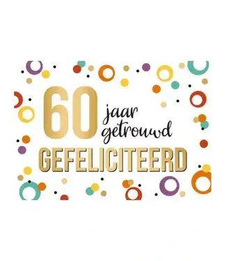 Artige Wenskaart | 60 jaar getrouwd