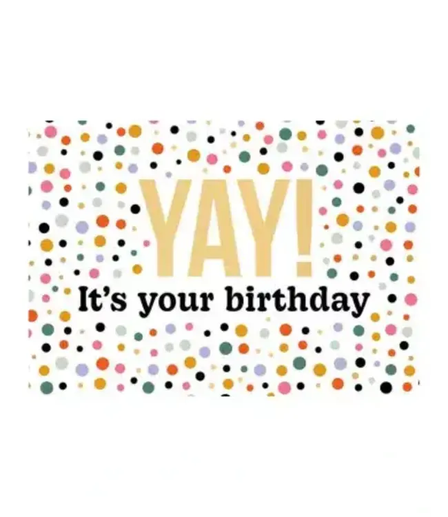 Wenskaart | Yay! It's your birthday