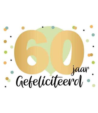 Artige Wenskaart | 60 jaar gefeliciteerd