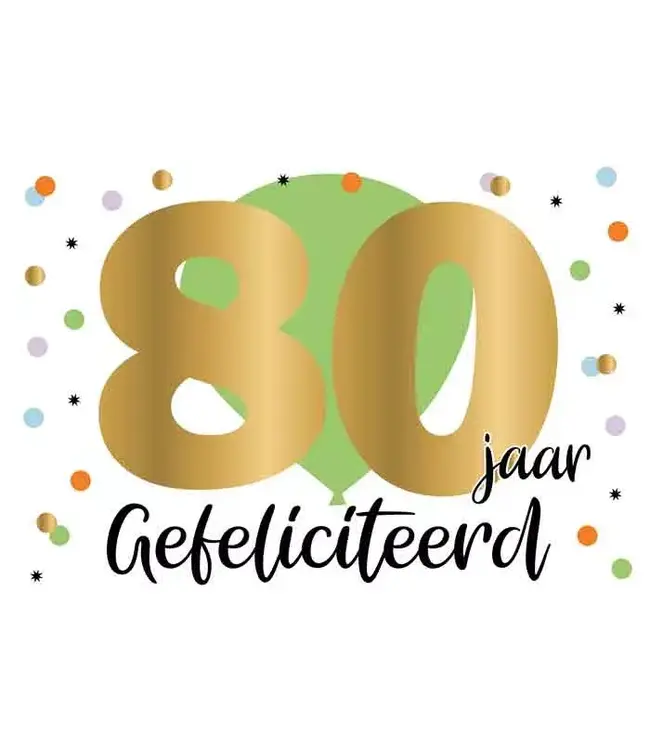 Wenskaart | 80 jaar gefeliciteerd