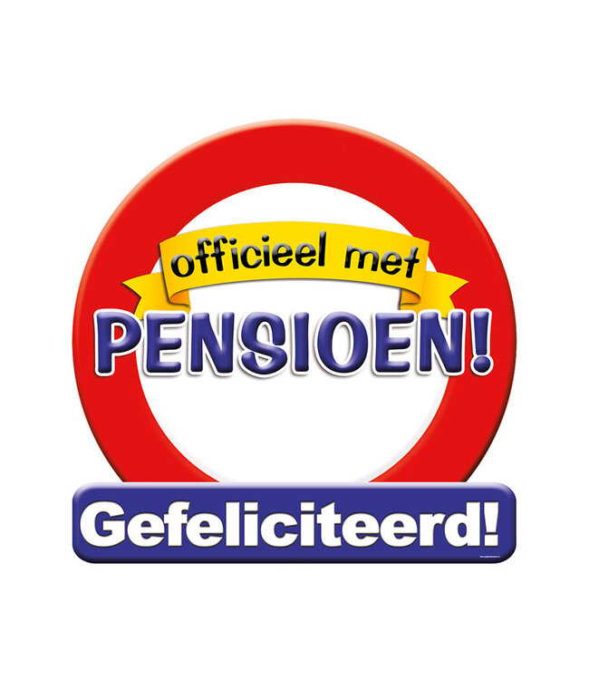 Huldebord XL - Officieel met pensioen - 50x50 cm