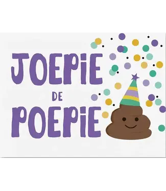 Artige Wenskaart | Joepie de poepie