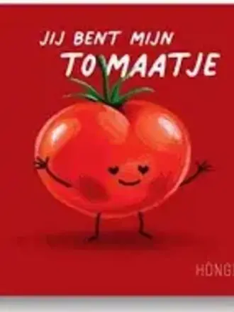 Höngry Jij bent mijn tomaatje