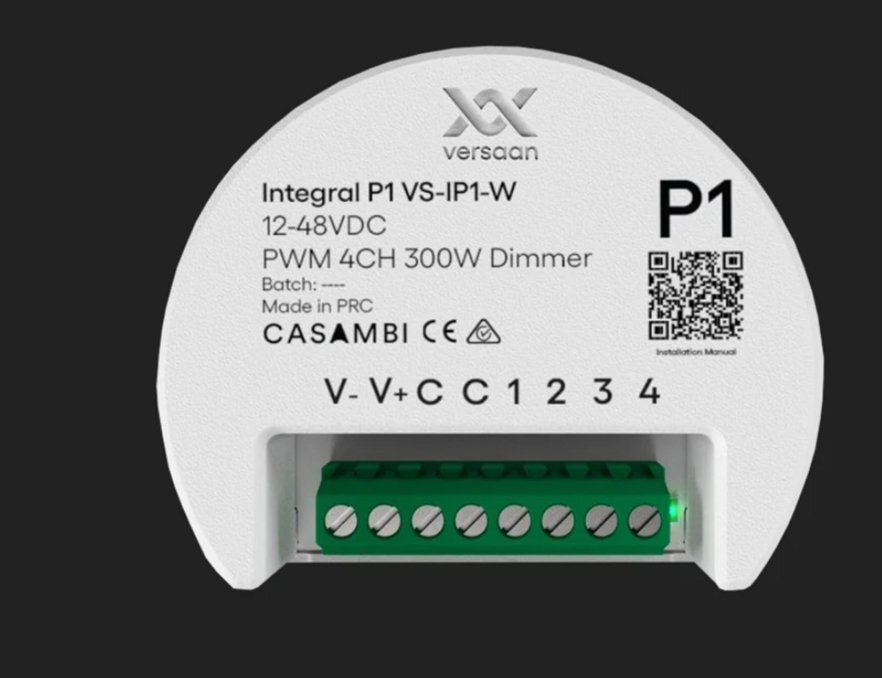 Casambi Versaan Casambi 12-24-48V Module - Integral P1 PWM4 - Slimme dim module | Single color, TW Dual white, RGB & RGBW Casambi Versaan Casambi 12-24-48V Module - Integral P1 PWM4 - Slimme dim module | Single color, TW Dual white, RGB & RGBW