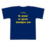 "Ik wind er geen doekjes om" tshirt "Ik wind er geen doekjes om" tshirt
