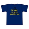 "Ik wind er geen doekjes om" t-shirt