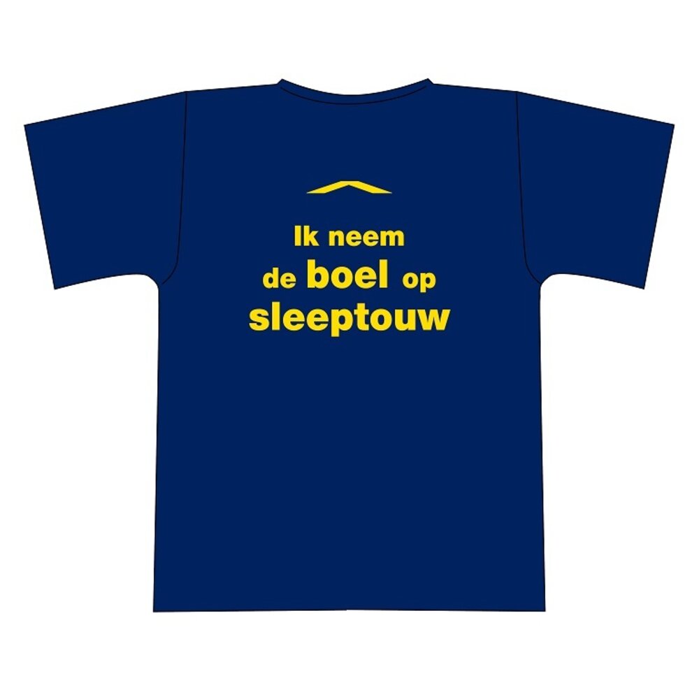 "Ik neem de boel op sleeptouw" tshirt