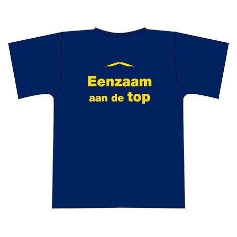 "Eenzaam aan de top" tshirt