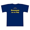 "Eenzaam aan de top" tshirt