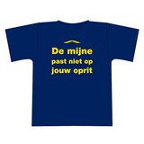 "De mijne past niet op jouw oprit" tshirt "De mijne past niet op jouw oprit" tshirt