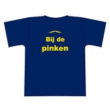"Bij de pinken" tshirt "Bij de pinken" tshirt