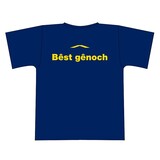 "Best genoch" tshirt "Best genoch" tshirt
