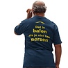"Dat is balen als je niet kan persen" tshirt