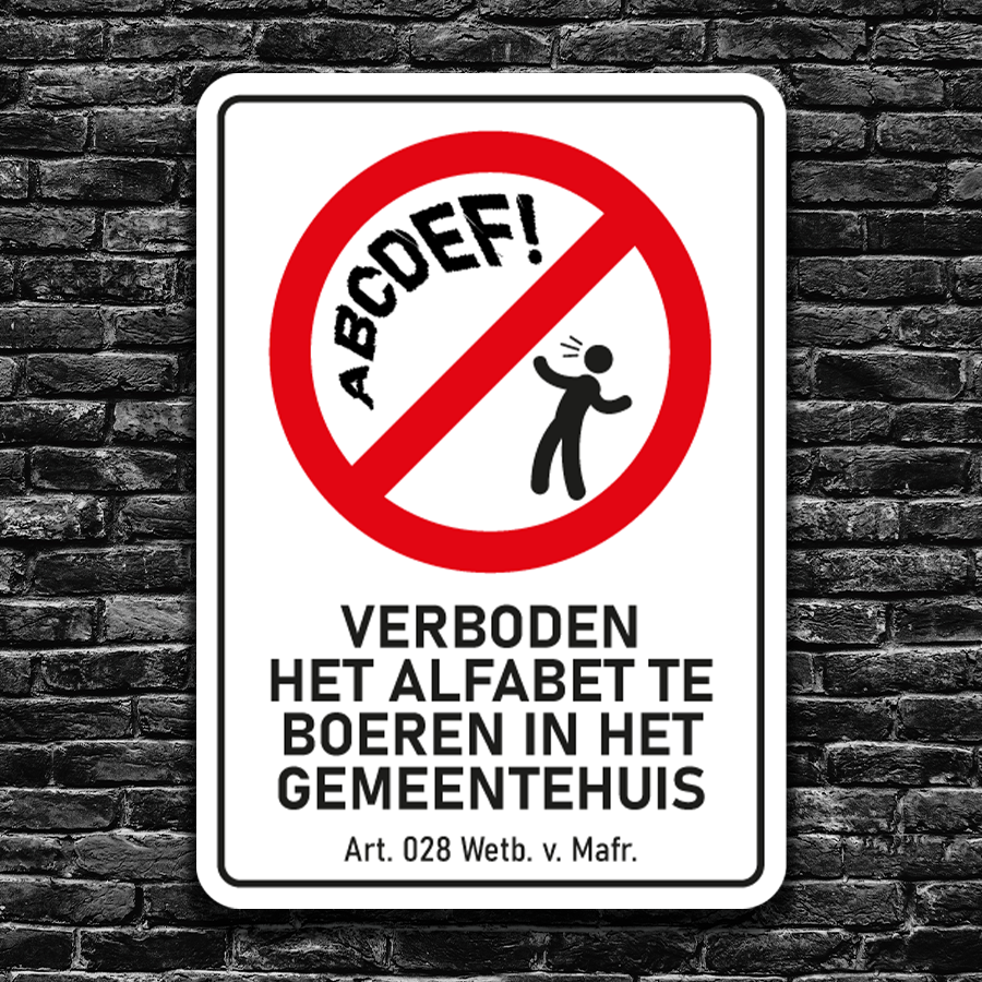 VERBODEN HET ALFABET TE BOEREN IN HET GEMEENTEHUIS Online Marktkoopman