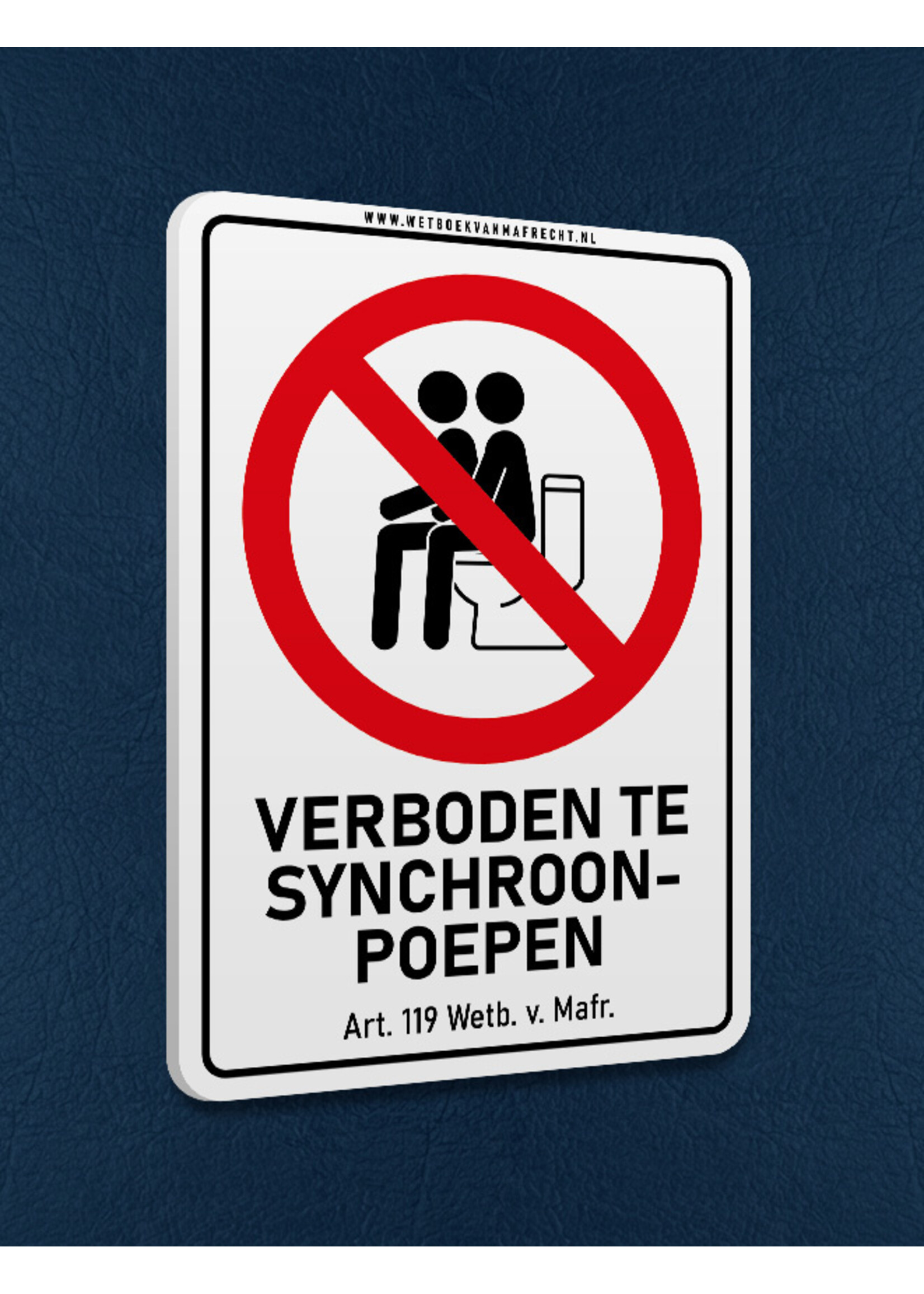 Wetboek van Mafrecht Artikel 119 - VERBODEN TE SYNCHROONPOEPEN