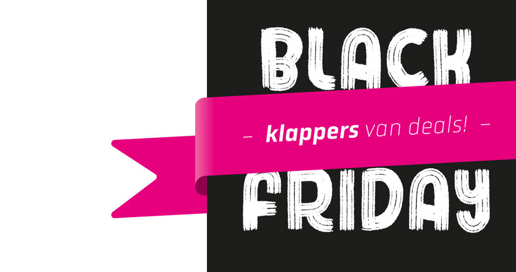 Black Friday aanbiedingen! 