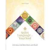 Journal - The Secret Language of Your Soul
