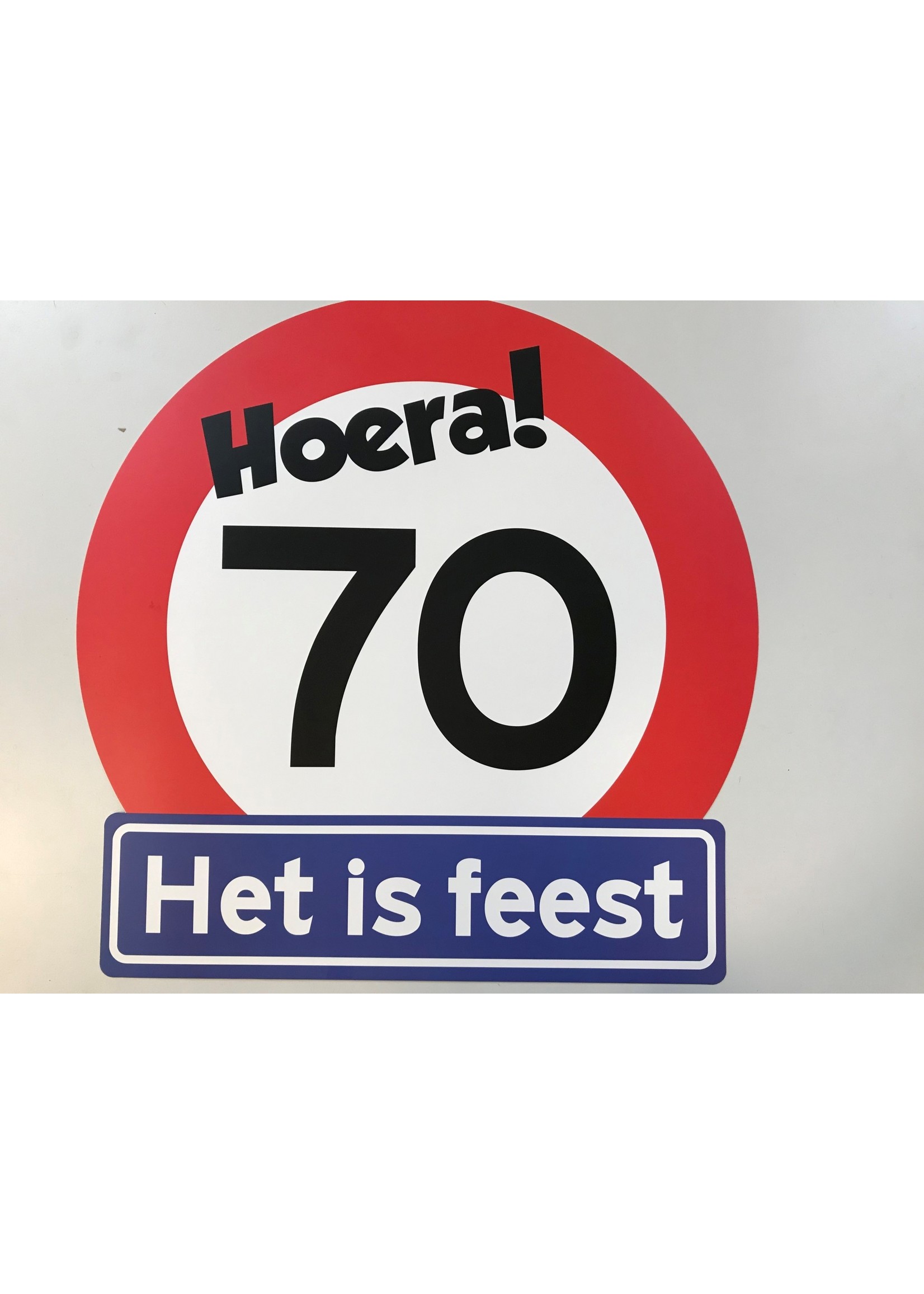 Verkeersbord Hoera 70