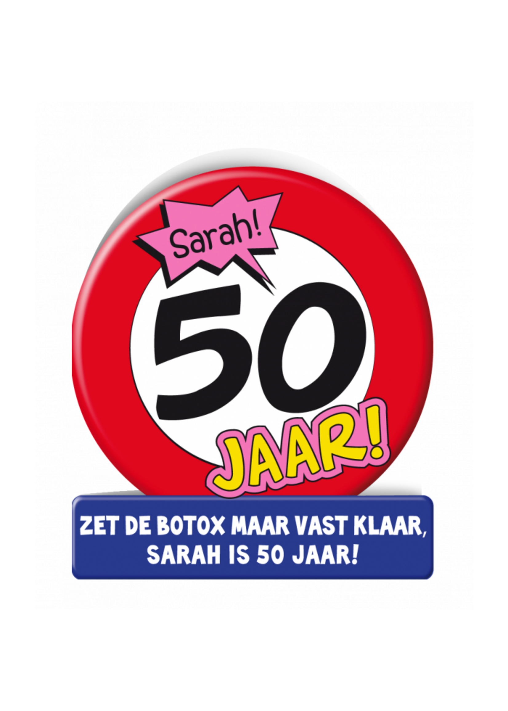 Feestkleding Breda Wenskaart Sarah Verkeersbord