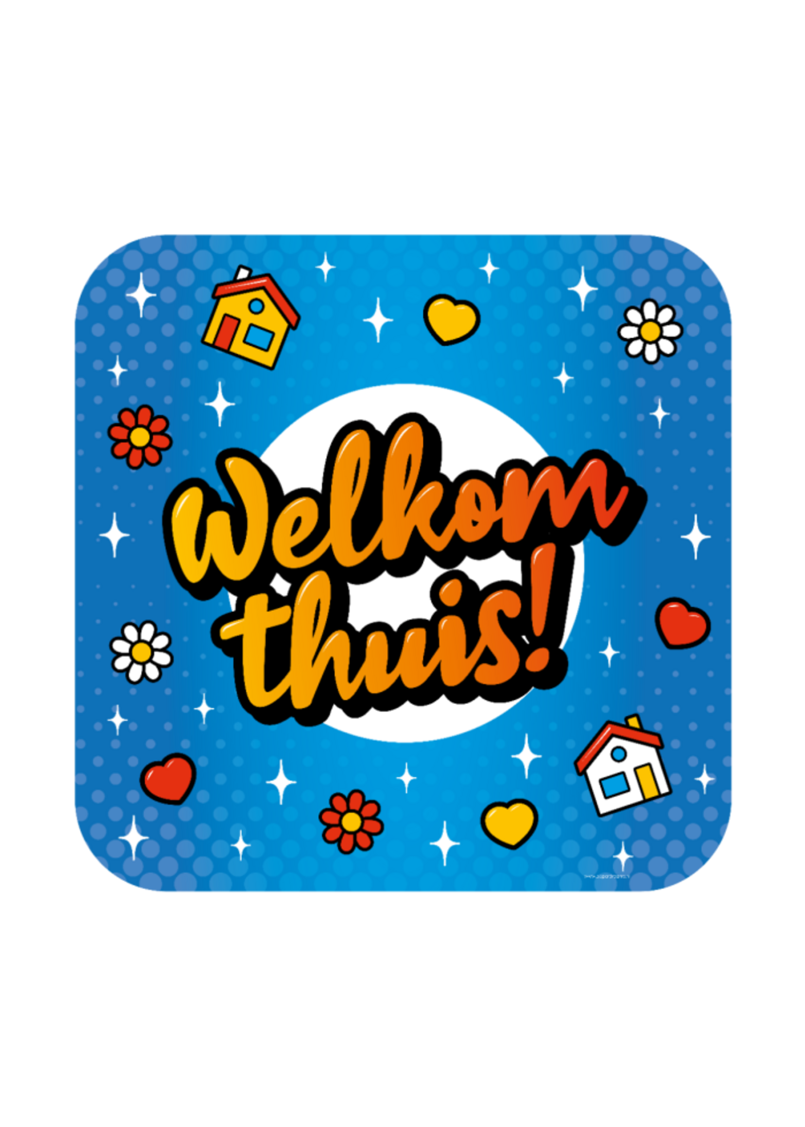 Feestkleding Breda Huldeschild - Welkom thuis cartoon