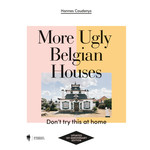 Borgerhoff-Lamberigts More Ugly Belgian Houses