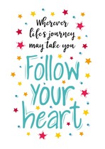 Follow your heart