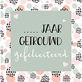 … Jaar getrouwd