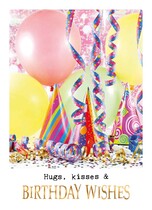 Hugs, kisses & birthday wishes