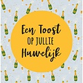 Een toost op jullie huwelijk