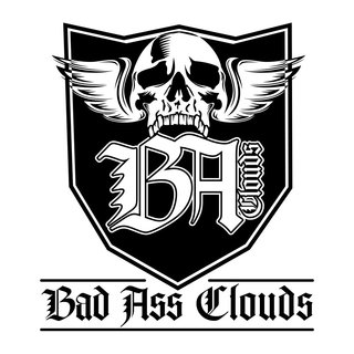 Bad Ass Clouds