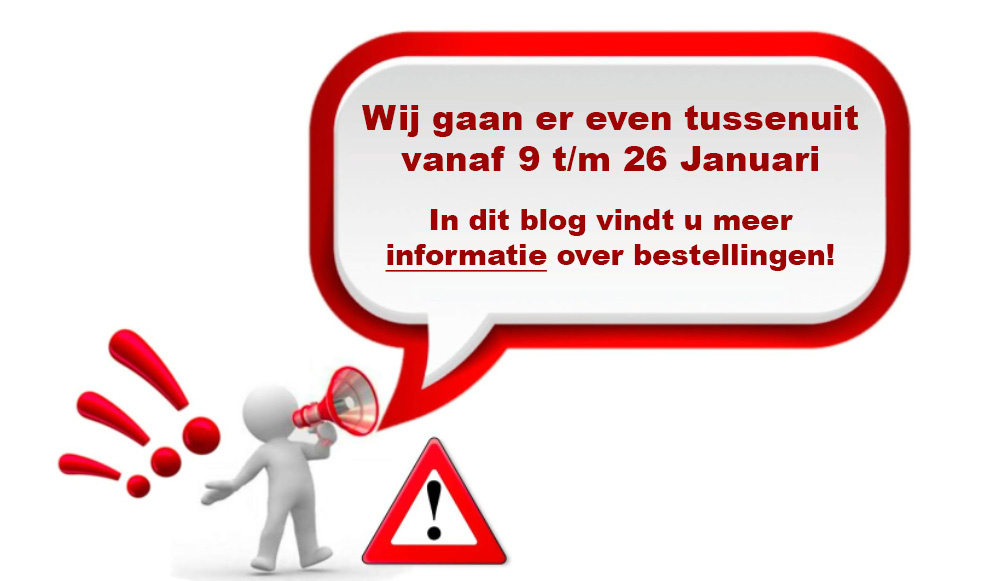 Bestellen tussen 9 en 26-1-2025